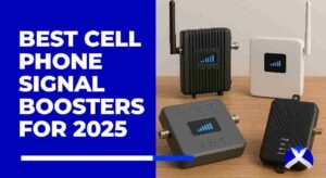 Best Cell Phone Signal Boosters for 2025