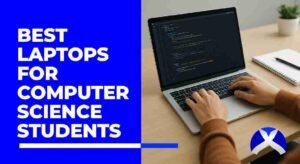 Best Laptops for Computer Science Students