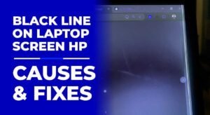 Black Line on Laptop Screen HP