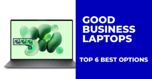 Good Business Laptop
