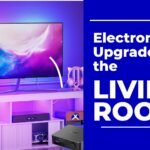 Electronics Upgrade for the Living Room