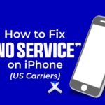 How to Fix “No Service” on iPhone
