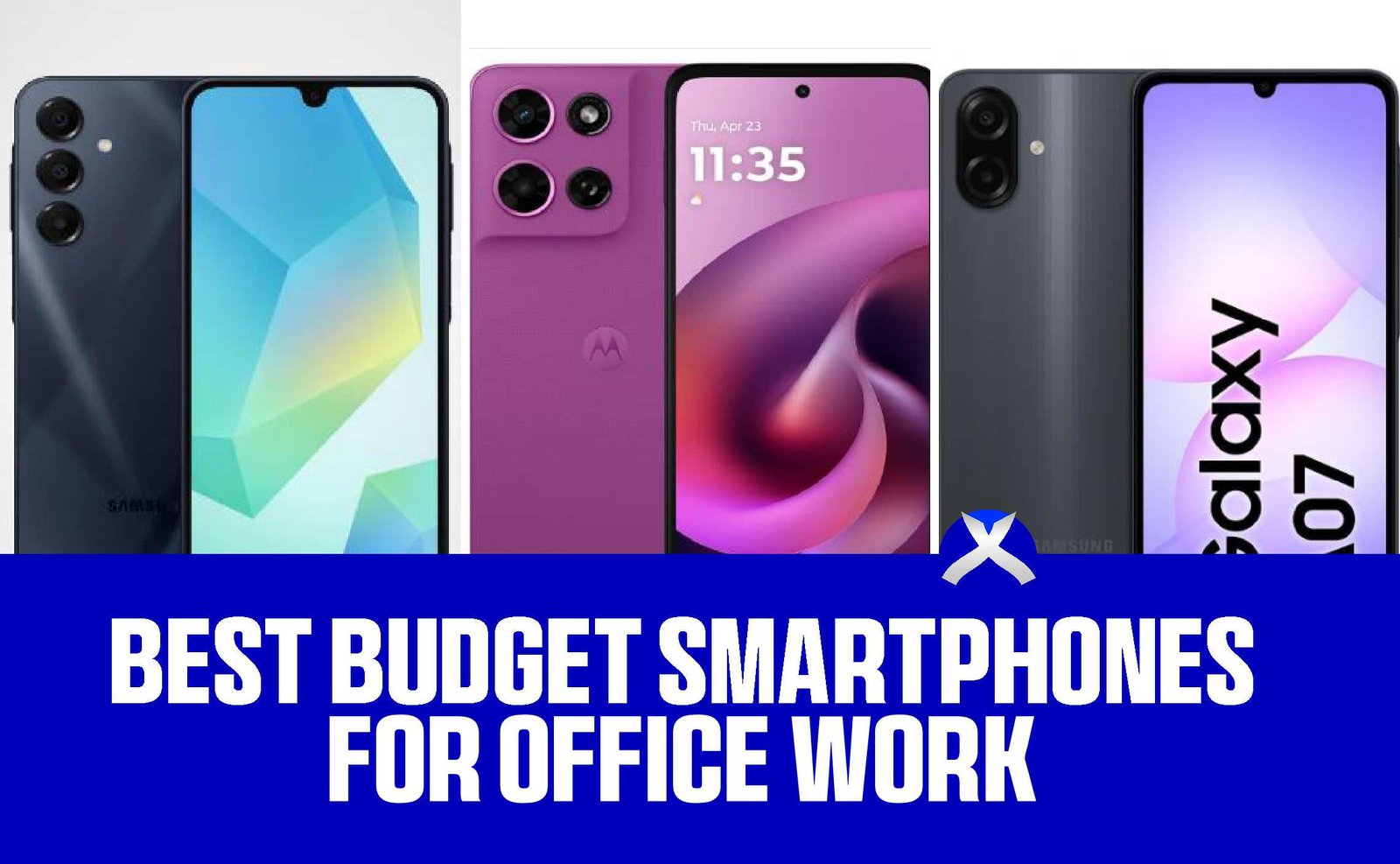 Best Budget Smartphone for Office Work in 2026 (Top Picks for ...